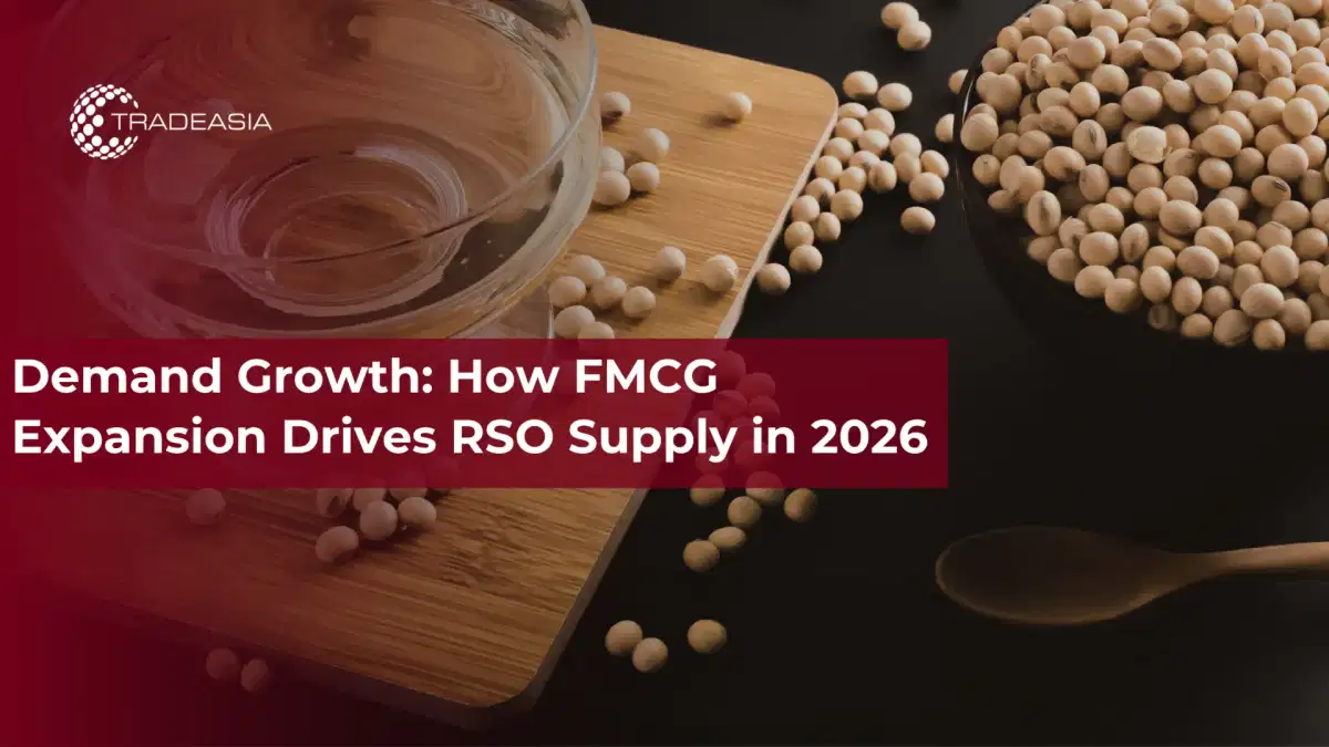Demand Growth: How FMCG Expansion Drives RSO Supply in 2026